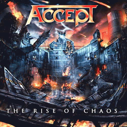 Accept : The Rise of Chaos